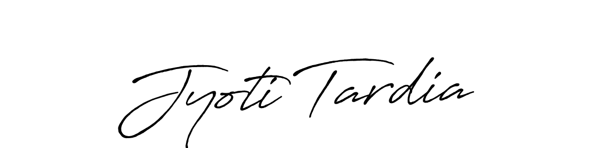 Also we have Jyoti Tardia name is the best signature style. Create professional handwritten signature collection using Antro_Vectra_Bolder autograph style. Jyoti Tardia signature style 7 images and pictures png
