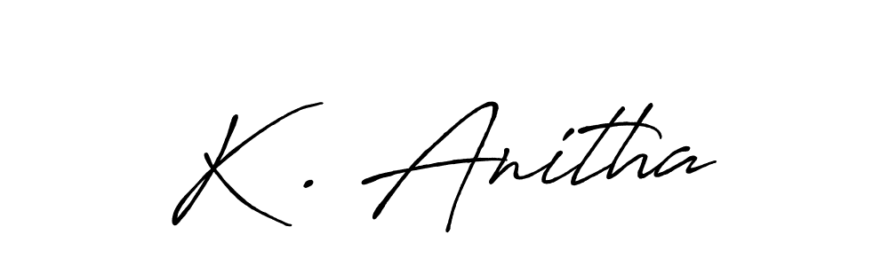 Design your own signature with our free online signature maker. With this signature software, you can create a handwritten (Antro_Vectra_Bolder) signature for name K . Anitha. K . Anitha signature style 7 images and pictures png