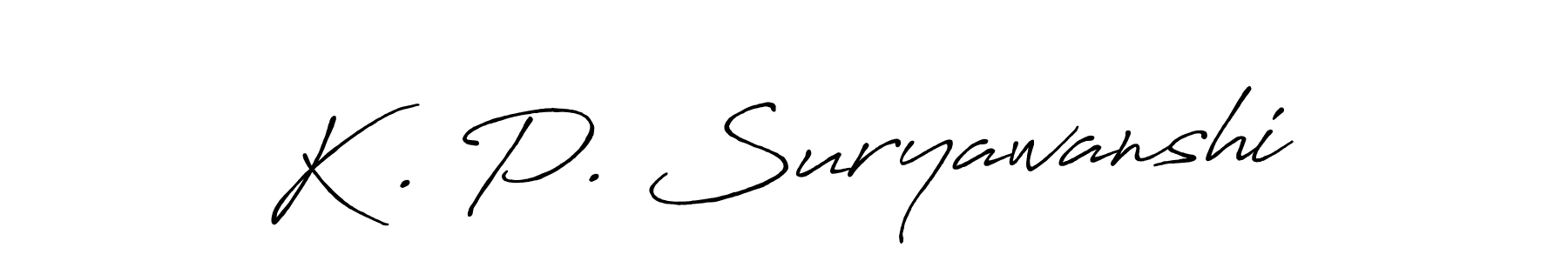 Make a beautiful signature design for name K . P. Suryawanshi. With this signature (Antro_Vectra_Bolder) style, you can create a handwritten signature for free. K . P. Suryawanshi signature style 7 images and pictures png