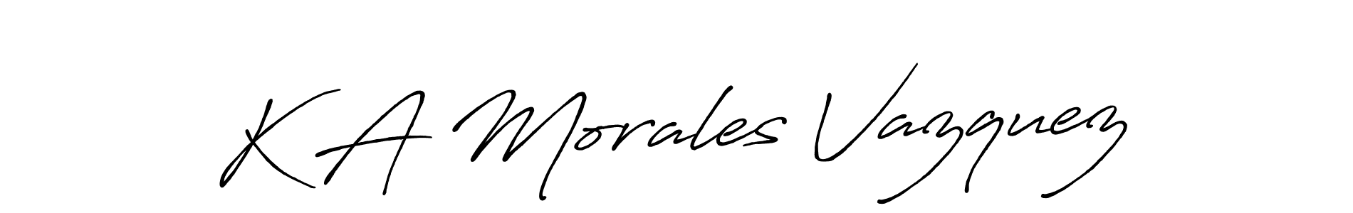 Make a beautiful signature design for name K A Morales Vazquez. With this signature (Antro_Vectra_Bolder) style, you can create a handwritten signature for free. K A Morales Vazquez signature style 7 images and pictures png