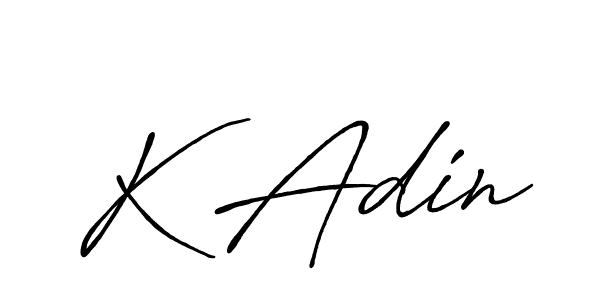 K Adin stylish signature style. Best Handwritten Sign (Antro_Vectra_Bolder) for my name. Handwritten Signature Collection Ideas for my name K Adin. K Adin signature style 7 images and pictures png
