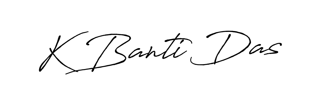 The best way (Antro_Vectra_Bolder) to make a short signature is to pick only two or three words in your name. The name K Banti Das include a total of six letters. For converting this name. K Banti Das signature style 7 images and pictures png