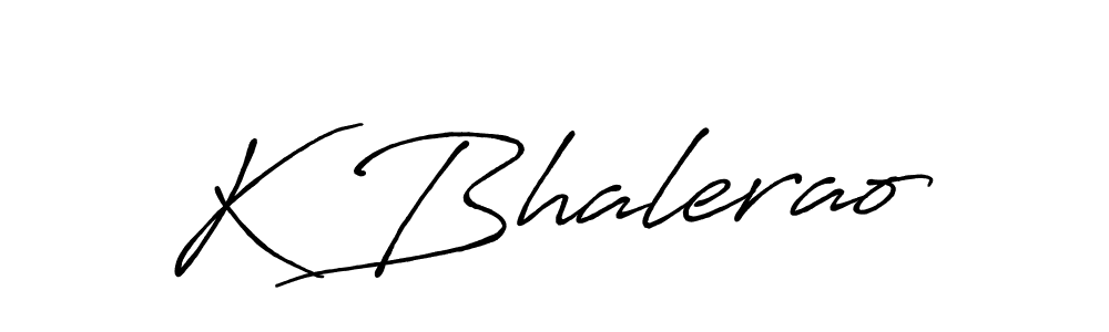 The best way (Antro_Vectra_Bolder) to make a short signature is to pick only two or three words in your name. The name K Bhalerao include a total of six letters. For converting this name. K Bhalerao signature style 7 images and pictures png