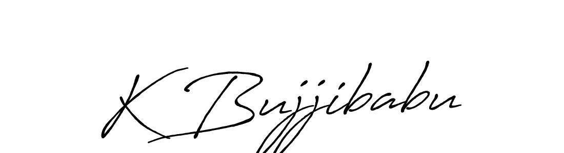 Use a signature maker to create a handwritten signature online. With this signature software, you can design (Antro_Vectra_Bolder) your own signature for name K Bujjibabu. K Bujjibabu signature style 7 images and pictures png