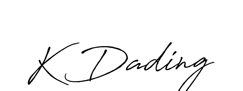 Check out images of Autograph of K Dading name. Actor K Dading Signature Style. Antro_Vectra_Bolder is a professional sign style online. K Dading signature style 7 images and pictures png