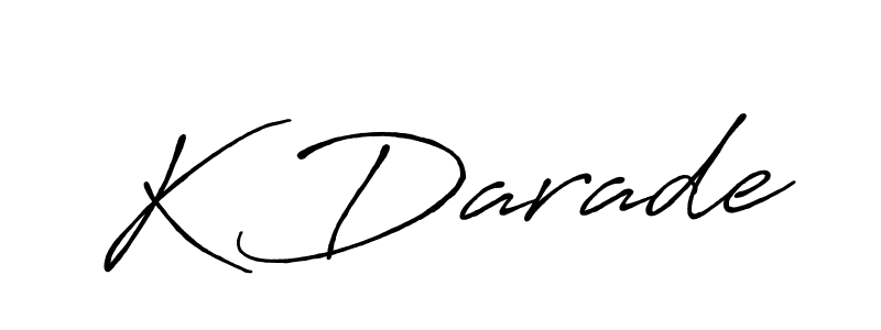 Check out images of Autograph of K Darade name. Actor K Darade Signature Style. Antro_Vectra_Bolder is a professional sign style online. K Darade signature style 7 images and pictures png