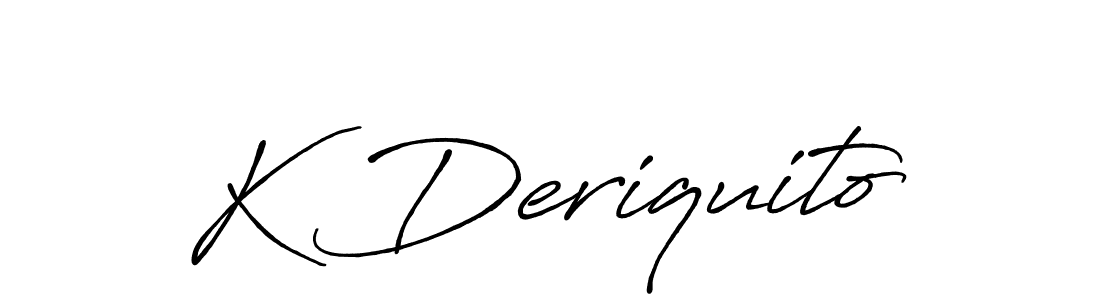 Create a beautiful signature design for name K Deriquito. With this signature (Antro_Vectra_Bolder) fonts, you can make a handwritten signature for free. K Deriquito signature style 7 images and pictures png