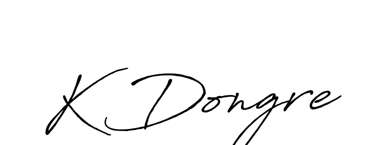 Antro_Vectra_Bolder is a professional signature style that is perfect for those who want to add a touch of class to their signature. It is also a great choice for those who want to make their signature more unique. Get K Dongre name to fancy signature for free. K Dongre signature style 7 images and pictures png
