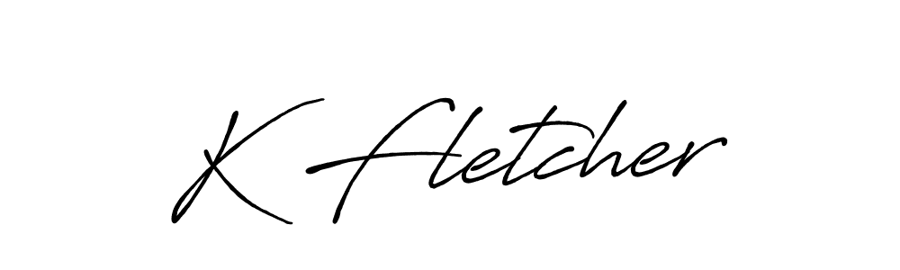 Design your own signature with our free online signature maker. With this signature software, you can create a handwritten (Antro_Vectra_Bolder) signature for name K Fletcher. K Fletcher signature style 7 images and pictures png