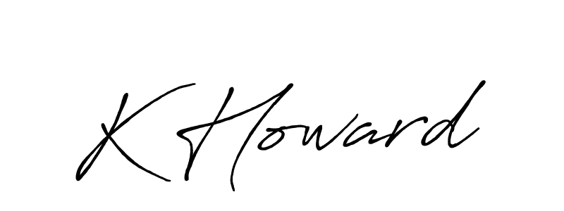 Make a short K Howard signature style. Manage your documents anywhere anytime using Antro_Vectra_Bolder. Create and add eSignatures, submit forms, share and send files easily. K Howard signature style 7 images and pictures png