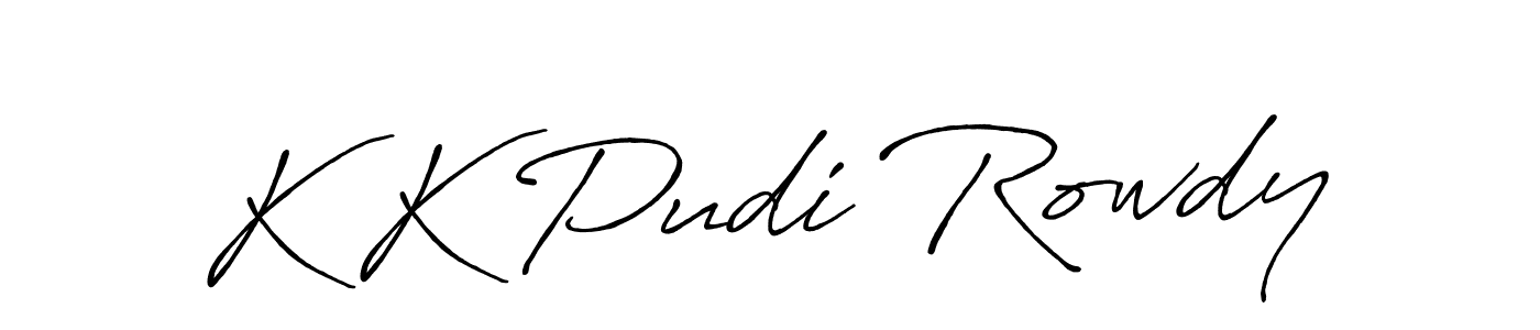 Make a beautiful signature design for name K K Pudi Rowdy. Use this online signature maker to create a handwritten signature for free. K K Pudi Rowdy signature style 7 images and pictures png