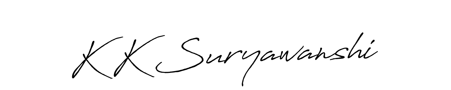 You should practise on your own different ways (Antro_Vectra_Bolder) to write your name (K K Suryawanshi) in signature. don't let someone else do it for you. K K Suryawanshi signature style 7 images and pictures png