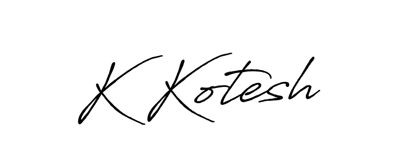 Create a beautiful signature design for name K Kotesh. With this signature (Antro_Vectra_Bolder) fonts, you can make a handwritten signature for free. K Kotesh signature style 7 images and pictures png