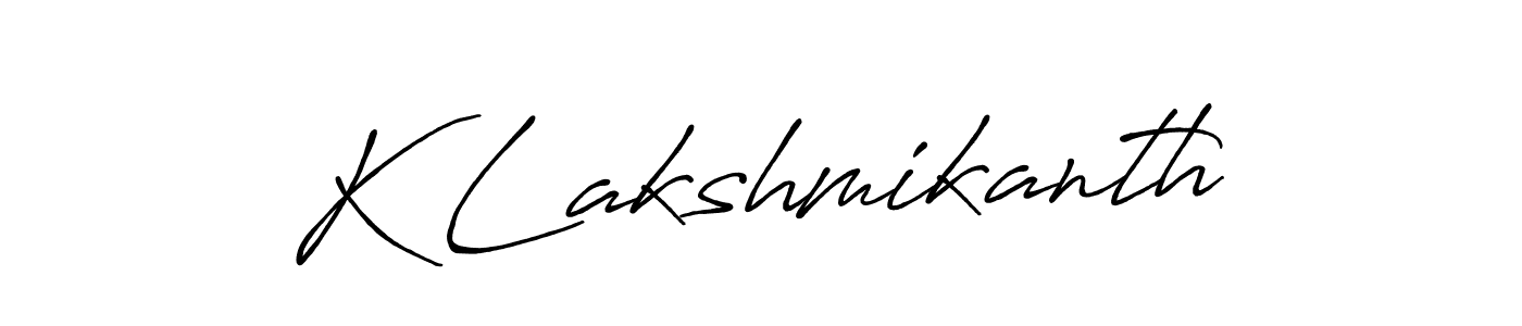 Make a beautiful signature design for name K Lakshmikanth. With this signature (Antro_Vectra_Bolder) style, you can create a handwritten signature for free. K Lakshmikanth signature style 7 images and pictures png