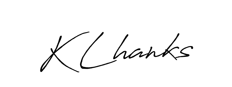 How to make K Lhanks name signature. Use Antro_Vectra_Bolder style for creating short signs online. This is the latest handwritten sign. K Lhanks signature style 7 images and pictures png