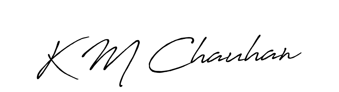 Use a signature maker to create a handwritten signature online. With this signature software, you can design (Antro_Vectra_Bolder) your own signature for name K M Chauhan. K M Chauhan signature style 7 images and pictures png