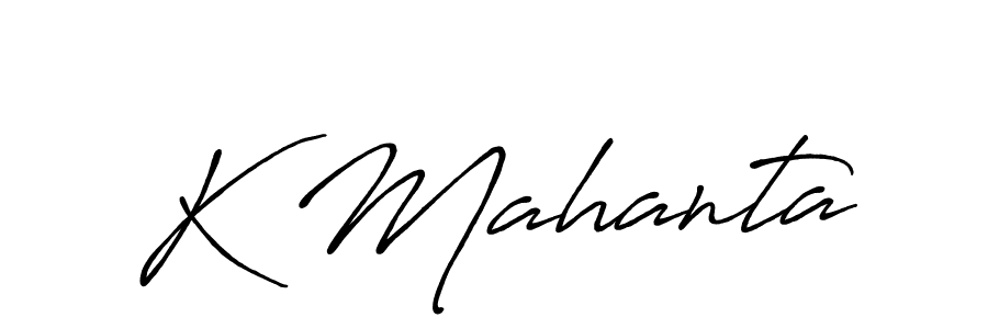 K Mahanta stylish signature style. Best Handwritten Sign (Antro_Vectra_Bolder) for my name. Handwritten Signature Collection Ideas for my name K Mahanta. K Mahanta signature style 7 images and pictures png