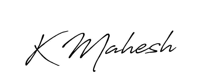 It looks lik you need a new signature style for name K Mahesh. Design unique handwritten (Antro_Vectra_Bolder) signature with our free signature maker in just a few clicks. K Mahesh signature style 7 images and pictures png