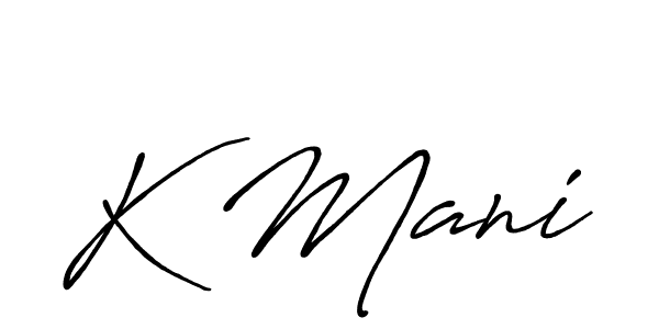 You should practise on your own different ways (Antro_Vectra_Bolder) to write your name (K Mani) in signature. don't let someone else do it for you. K Mani signature style 7 images and pictures png