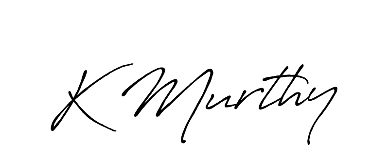 Create a beautiful signature design for name K Murthy. With this signature (Antro_Vectra_Bolder) fonts, you can make a handwritten signature for free. K Murthy signature style 7 images and pictures png