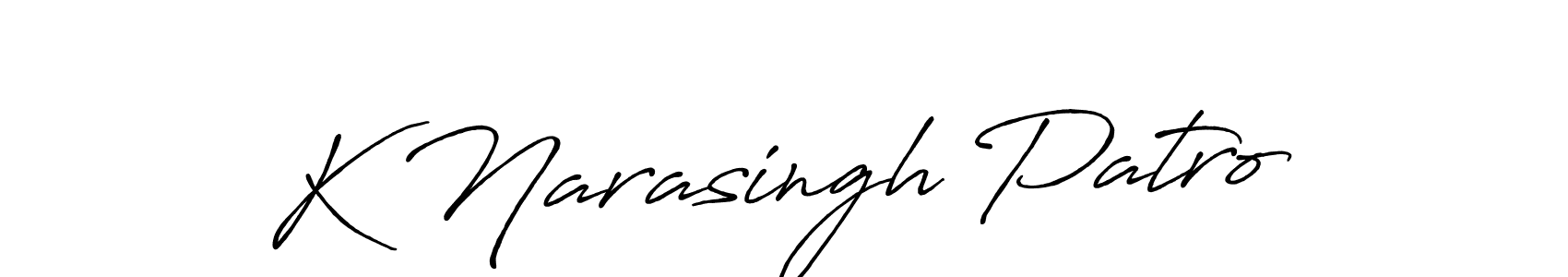 if you are searching for the best signature style for your name K Narasingh Patro. so please give up your signature search. here we have designed multiple signature styles  using Antro_Vectra_Bolder. K Narasingh Patro signature style 7 images and pictures png