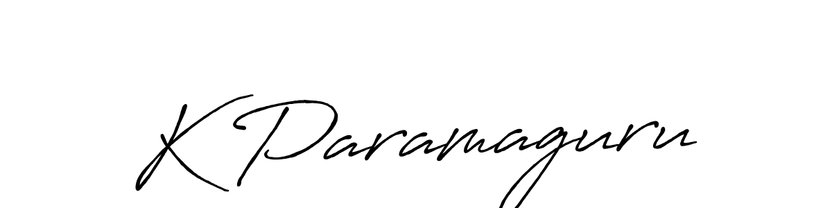 How to make K Paramaguru name signature. Use Antro_Vectra_Bolder style for creating short signs online. This is the latest handwritten sign. K Paramaguru signature style 7 images and pictures png