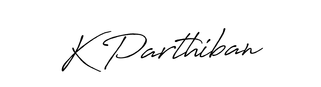 Use a signature maker to create a handwritten signature online. With this signature software, you can design (Antro_Vectra_Bolder) your own signature for name K Parthiban. K Parthiban signature style 7 images and pictures png
