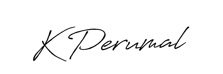 Design your own signature with our free online signature maker. With this signature software, you can create a handwritten (Antro_Vectra_Bolder) signature for name K Perumal. K Perumal signature style 7 images and pictures png