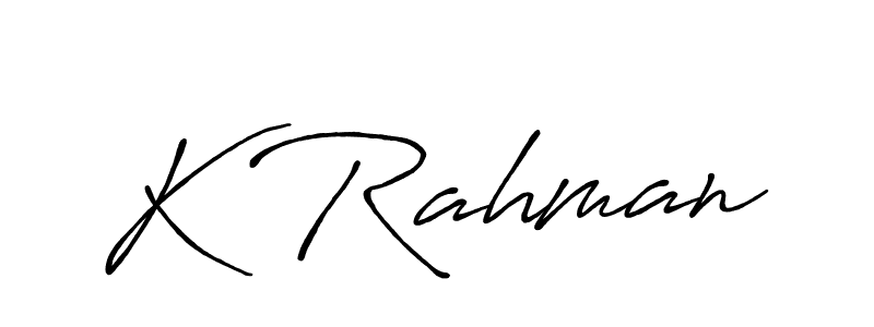 Antro_Vectra_Bolder is a professional signature style that is perfect for those who want to add a touch of class to their signature. It is also a great choice for those who want to make their signature more unique. Get K Rahman name to fancy signature for free. K Rahman signature style 7 images and pictures png