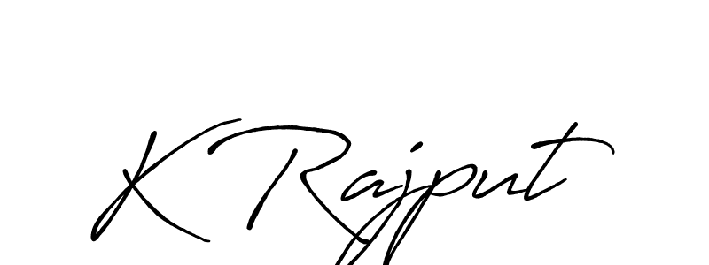 Make a beautiful signature design for name K Rajput. With this signature (Antro_Vectra_Bolder) style, you can create a handwritten signature for free. K Rajput signature style 7 images and pictures png