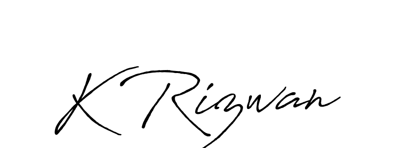 Design your own signature with our free online signature maker. With this signature software, you can create a handwritten (Antro_Vectra_Bolder) signature for name K Rizwan. K Rizwan signature style 7 images and pictures png