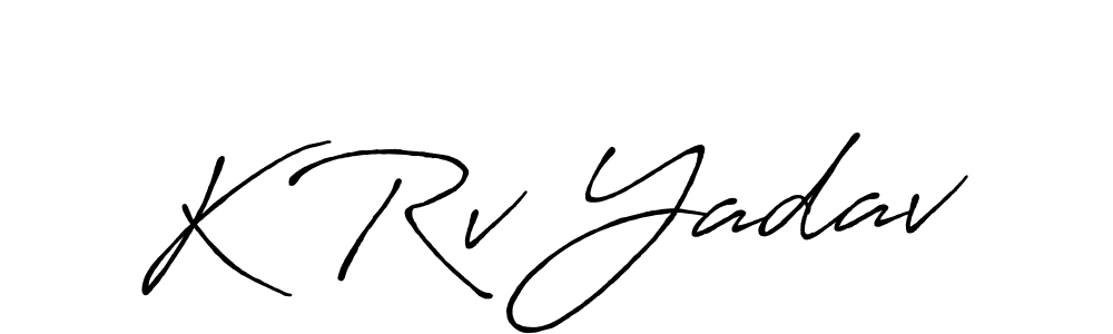 K Rv Yadav stylish signature style. Best Handwritten Sign (Antro_Vectra_Bolder) for my name. Handwritten Signature Collection Ideas for my name K Rv Yadav. K Rv Yadav signature style 7 images and pictures png