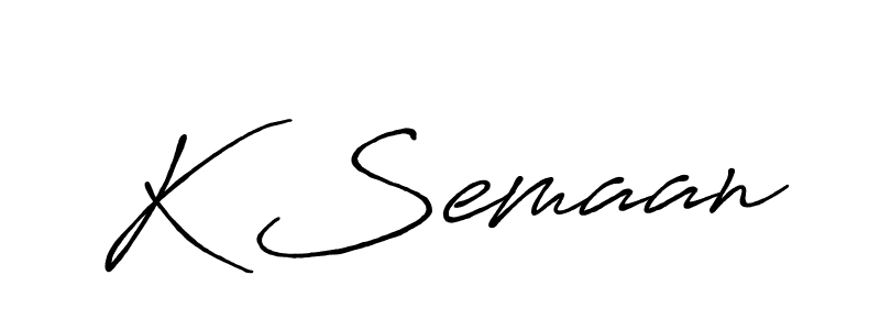 Make a beautiful signature design for name K Semaan. With this signature (Antro_Vectra_Bolder) style, you can create a handwritten signature for free. K Semaan signature style 7 images and pictures png