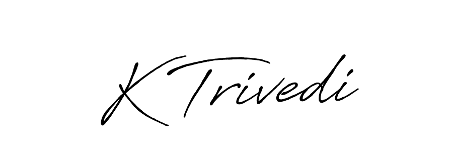 How to make K Trivedi name signature. Use Antro_Vectra_Bolder style for creating short signs online. This is the latest handwritten sign. K Trivedi signature style 7 images and pictures png
