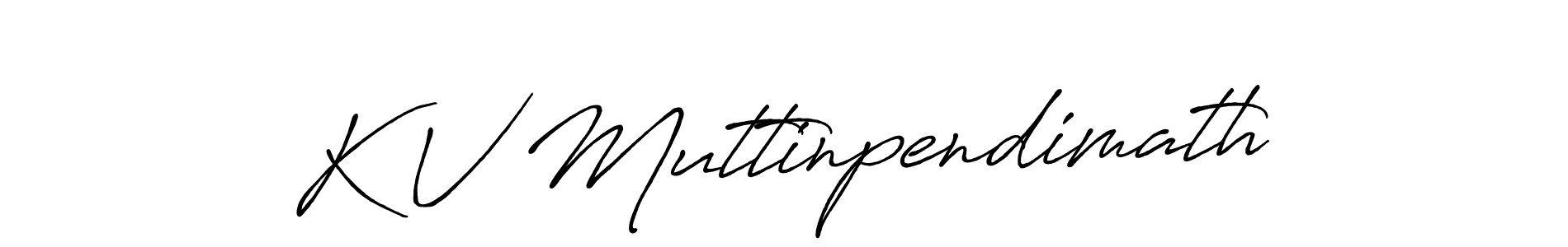 The best way (Antro_Vectra_Bolder) to make a short signature is to pick only two or three words in your name. The name K V Muttinpendimath include a total of six letters. For converting this name. K V Muttinpendimath signature style 7 images and pictures png