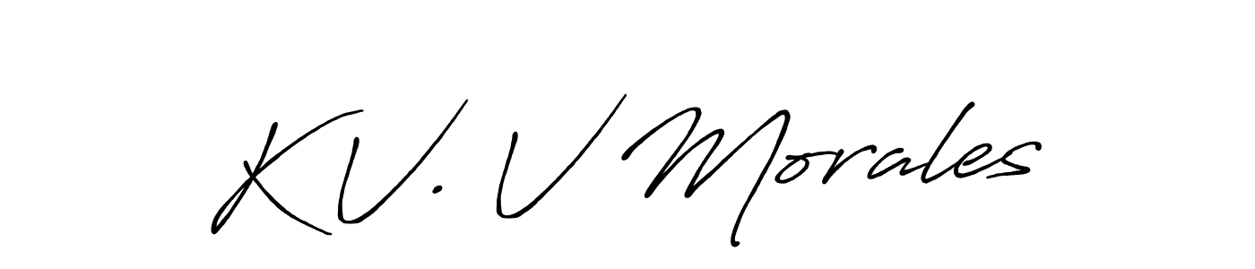 Create a beautiful signature design for name K V. V Morales. With this signature (Antro_Vectra_Bolder) fonts, you can make a handwritten signature for free. K V. V Morales signature style 7 images and pictures png