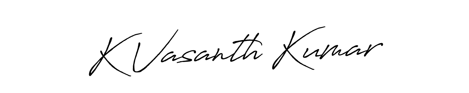 Make a beautiful signature design for name K Vasanth Kumar. With this signature (Antro_Vectra_Bolder) style, you can create a handwritten signature for free. K Vasanth Kumar signature style 7 images and pictures png