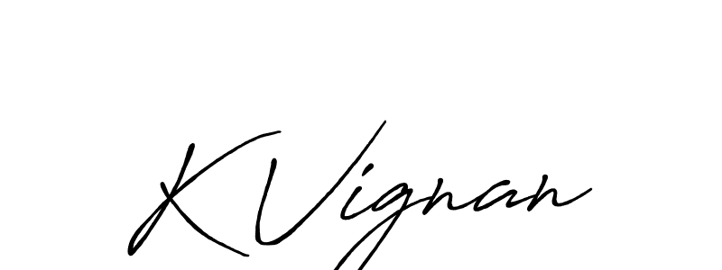 Create a beautiful signature design for name K Vignan. With this signature (Antro_Vectra_Bolder) fonts, you can make a handwritten signature for free. K Vignan signature style 7 images and pictures png