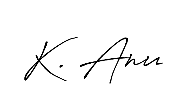 Make a beautiful signature design for name K. Anu. Use this online signature maker to create a handwritten signature for free. K. Anu signature style 7 images and pictures png