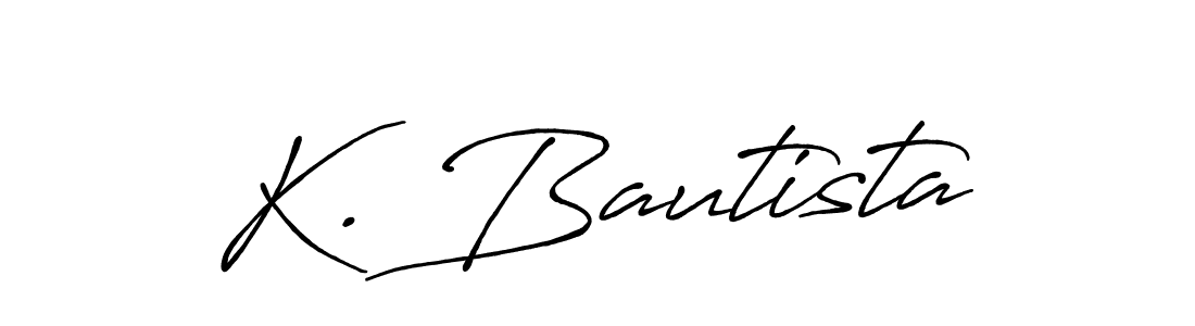 You should practise on your own different ways (Antro_Vectra_Bolder) to write your name (K. Bautista) in signature. don't let someone else do it for you. K. Bautista signature style 7 images and pictures png