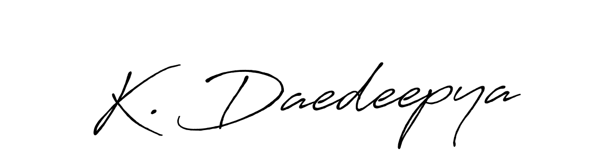 You should practise on your own different ways (Antro_Vectra_Bolder) to write your name (K. Daedeepya) in signature. don't let someone else do it for you. K. Daedeepya signature style 7 images and pictures png