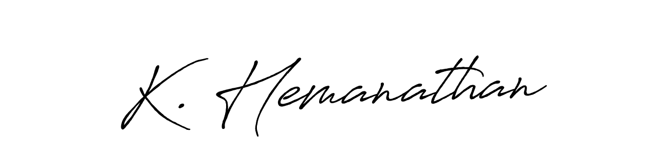 How to make K. Hemanathan signature? Antro_Vectra_Bolder is a professional autograph style. Create handwritten signature for K. Hemanathan name. K. Hemanathan signature style 7 images and pictures png