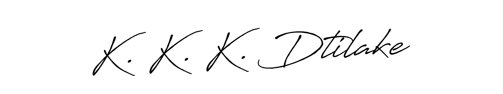 You should practise on your own different ways (Antro_Vectra_Bolder) to write your name (K. K. K. Dtilake) in signature. don't let someone else do it for you. K. K. K. Dtilake signature style 7 images and pictures png