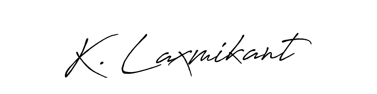 K. Laxmikant stylish signature style. Best Handwritten Sign (Antro_Vectra_Bolder) for my name. Handwritten Signature Collection Ideas for my name K. Laxmikant. K. Laxmikant signature style 7 images and pictures png