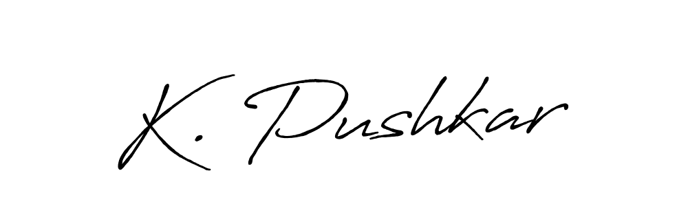 Make a beautiful signature design for name K. Pushkar. With this signature (Antro_Vectra_Bolder) style, you can create a handwritten signature for free. K. Pushkar signature style 7 images and pictures png