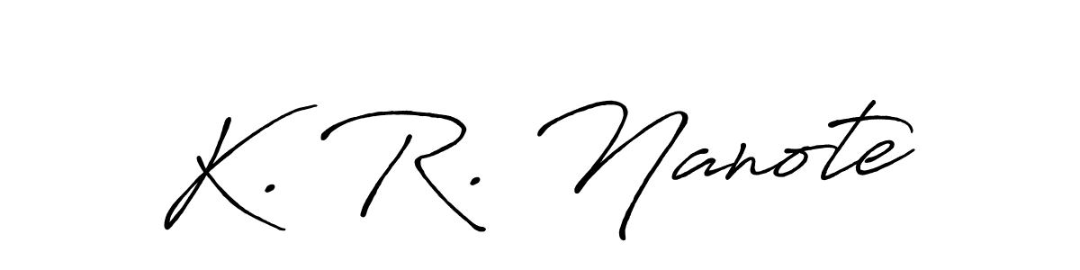 if you are searching for the best signature style for your name K. R. Nanote. so please give up your signature search. here we have designed multiple signature styles  using Antro_Vectra_Bolder. K. R. Nanote signature style 7 images and pictures png