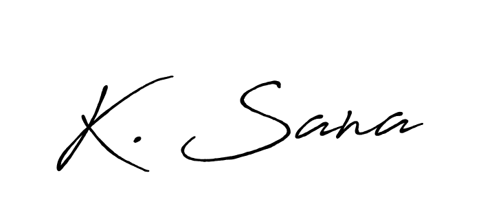 How to make K. Sana signature? Antro_Vectra_Bolder is a professional autograph style. Create handwritten signature for K. Sana name. K. Sana signature style 7 images and pictures png