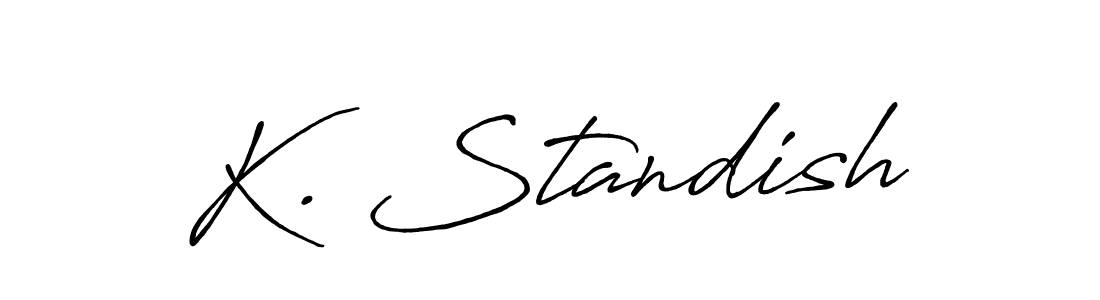 Antro_Vectra_Bolder is a professional signature style that is perfect for those who want to add a touch of class to their signature. It is also a great choice for those who want to make their signature more unique. Get K. Standish name to fancy signature for free. K. Standish signature style 7 images and pictures png