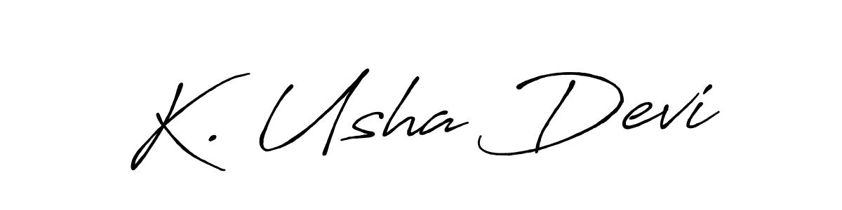 You should practise on your own different ways (Antro_Vectra_Bolder) to write your name (K. Usha Devi) in signature. don't let someone else do it for you. K. Usha Devi signature style 7 images and pictures png