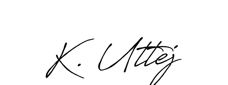 Make a beautiful signature design for name K. Uttej. Use this online signature maker to create a handwritten signature for free. K. Uttej signature style 7 images and pictures png